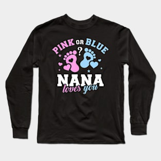 Gender reveal nana grandma Long Sleeve T-Shirt